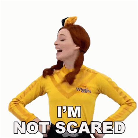 Not Scared GIFs .